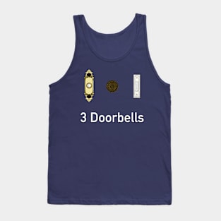 3 Doorbells Tank Top